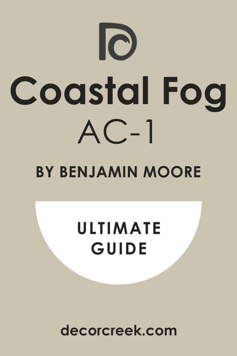 Ultimate Guide. Coastal Fog AC-1 Paint Color by Benjamin Moore Coastal Fog Benjamin Moore, Benjamin Moore Coastal Fog, Coastal Fog, Coordinating Colors, Benjamin Moore, Paint Color, Aesthetically Pleasing, Color Schemes, Paint