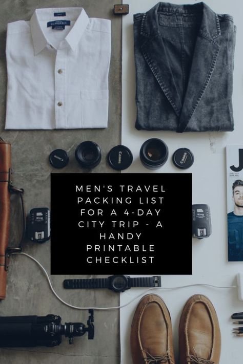 Men's travel packing list for a 4-day city trip - A handy printable checklist  Packing up for a trip is always a bit difficult. What pieces of clothing do you take with you? And how much of each? Usually, you’re even in a rush when packing because we all seem to do it pretty last minute.  So, especially for other men like me, that have to think about packing for a 4-day city trip a little guide to help you. 4 Day Business Trip Packing List, Weekend Travel Packing, Business Trip Packing List, Weekend Trip Packing, Weekend Packing List, Business Trip Packing, Packing List Men, Weekend Packing, Travel Packing Checklist