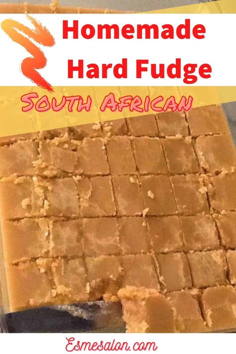 Homemade South African Hard Fudge South African Fudge Recipe, Cheap Sweets, South African Desserts, Fudge Shop, Afrikaanse Resepte, Homemade Fudge Recipes, African Dessert, Thanksgiving Food Sides, Food Hunter