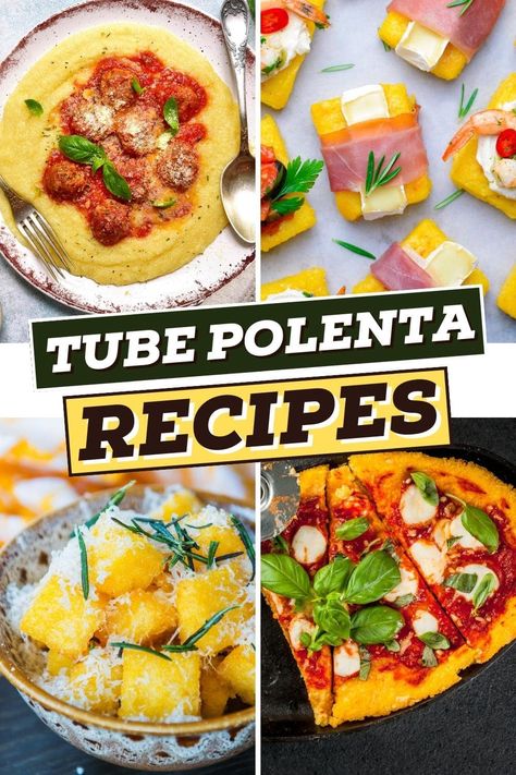 Polenta Appetizer Simple, Polenta With Vegetables, What To Eat With Polenta, Polenta Side Dish, Premade Polenta Recipes, Tubed Polenta Recipes, Polenta Rounds Recipes, Polenta Baked Recipes, Creamy Polenta From Tube