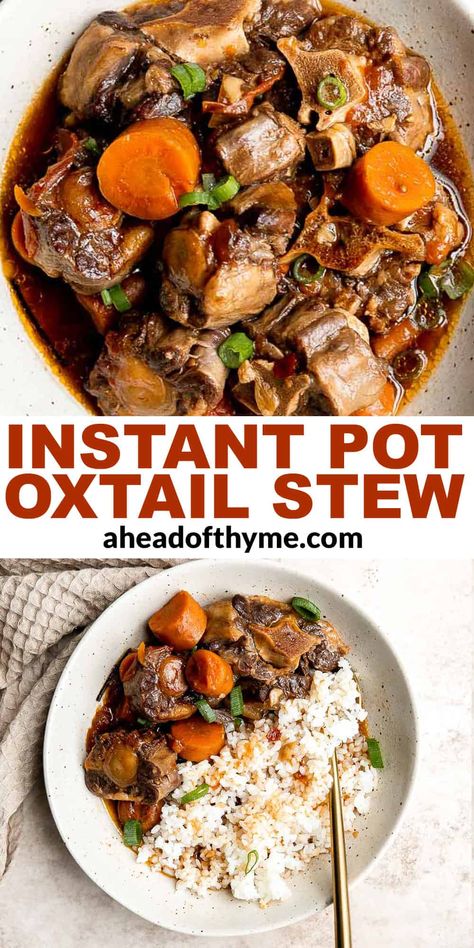 Asian Stew, Pressure Cooker Oxtail, Oxtail Stew Recipe, Beef Oxtail, Classic Pot Roast, Oxtail Soup, Oxtail Stew, Oxtail Recipes, Thyme Recipes