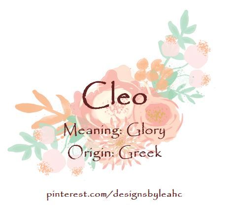 Cleo Name Meaning, Cleo Name, Trendy Baby Girl Names, Names Biblical, Girls Names Vintage, Cool Baby Girl Names