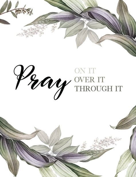 Pray Over It Pray Through It, Free Printable Scripture Wall Art, Prayer Board Images, Free Prints For Walls Printables, Christian Posters Free Printable, Free Printable Christian Wall Art, Printable Wall Collage Free Prints, Printable Verses Free, Pray On It Pray Over It Pray Through It