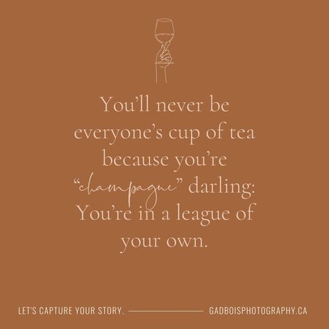 YOU CAN’T BE EVERYONE’S CUP OF TEA  There will always be someone in this life who just doesn’t like you, no matter how hard you try to please them.  Please don’t waste your precious time trying to.  You cannot be everyone’s cup of tea.  Then there will be those who like you on impact. A little fizz of energy that passes between you. Silently, unseen, bonding.  Those people will not only like you, but they will like you fiercely. They are your people.  Donna Ashworth Not Everyone Will Like You Quotes, Donna Ashworth, More Love Letters, Whistler Wedding, Like You Quotes, Whistler Canada, Product Styling, A Moment In Time, Everyday Moments