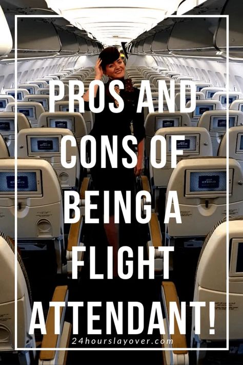 Pros and cons of being a Flight Attendant Pros And Cons Of Being A Flight Attendant, Flight Attendant Resume, Flight Attendant Quotes, Delta Flight Attendant, Airline Attendant, Become A Flight Attendant, Travel Benefits, Flight Attendant Uniform, Emirates Airline