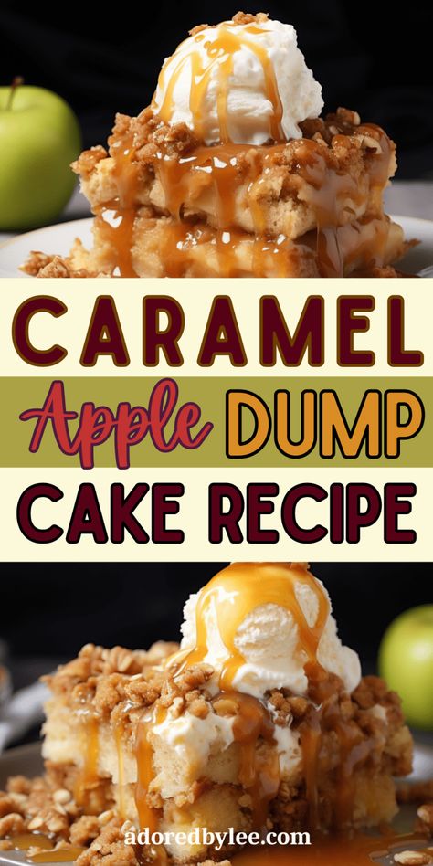 Caramel apple dump cake- 7 Easy Steps - Salted Caramel Dump Cake, Apple Snickerdoodle Dump Cake, Apple Poke Cake, Caramel Apple Cake Recipe, Caramel Apple Desserts, Apple Dump Cake Recipe, Apple Dump Cake, Caramel Dessert, Caramel Apple Dump Cake