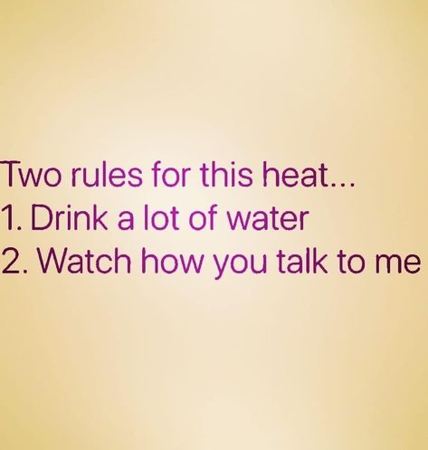 Excessive Heat Humor, Summer Heat Memes Humor, Heat Quotes Funny Summer, It’s So Hot Outside Quotes Funny, Hot Outside Quotes Funny, Hot Weather Humor Hilarious The Heat, Summer Heat Humor, Heat Quotes, Weather Humor