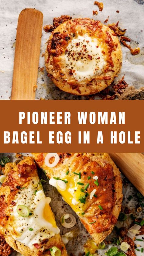 Pioneer Woman Bagel Egg In A Hole Egg In Hole Bagel, Baked Bagel Egg In A Hole, Bagel And Egg Breakfast, Egg In Bagel Hole Air Fryer, Bagel Egg In A Hole, Bagel Breakfast Ideas, Egg Bagel Recipe, Bagel With Egg, Pioneer Woman Breakfast