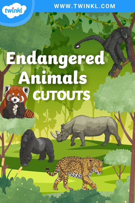 Endangered Animals Cutouts Endangered Animals Activities, Animals Activities, Animal Lessons, Animal Cutouts, Animal Activities, Vocabulary Activities, Endangered Animals, Into The Wild, Endangered Species