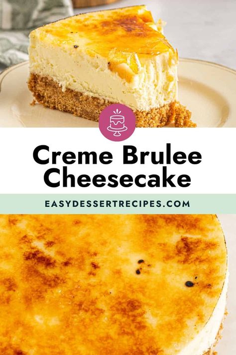 Cream Brulee Cheesecake, Creme Brulee Cheesecake Recipe, Brulee Cheesecake, Fall Desserts Thanksgiving, Cheesecake Baked, Creme Brulee Cheesecake, Yummy Cheesecake, Cheesecake Crust, Cheesecake Toppings