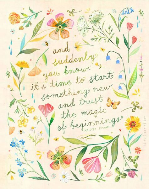 and suddenly. Painted Floral Wreath, Katie Daisy, Magical Paintings, Watercolor Quote, Floral Wreath Watercolor, 카드 디자인, Wreath Watercolor, Botanical Watercolor, Floral Painting