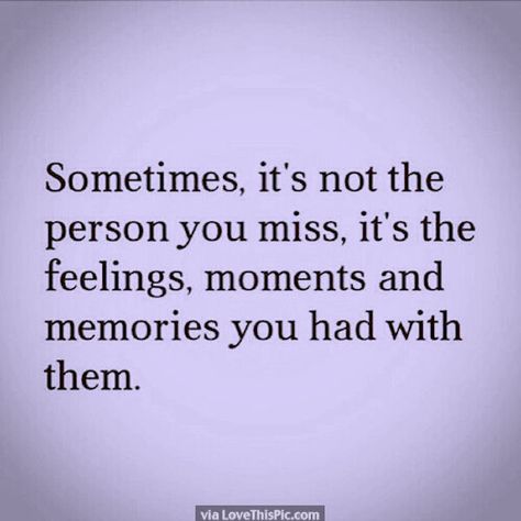 Sometimes Its The Memories You Miss I Miss School Quotes, Old Memories Quotes Feelings Miss You, School Life Quotes Missing, Missing Old Best Friend Quotes, Sometimes You Miss The Memories, Best Friend Missing Quotes Memories, Missing Thoughts Memories, Missing Old School Quotes, Friends Missing Quotes Memories