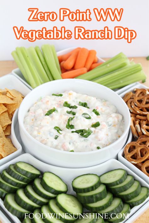 Zero Point Dip, Ww Ranch Dip, Ww Vegetable Dip Recipes, Low Point Dips, Zero Point Ranch Dressing, Ww Fruit Dip Weight Watcher Recipes, Weight Watcher Vegetables, Ww Veggie Dip, Weight Watchers Dips Appetizers