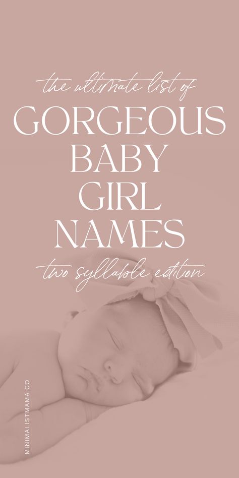 Searching for beautiful baby girl names - uncommon, unique baby names to add to your list? This list of two syllable girl names is full of cute baby names, modern girl names, vintage, old fashioned baby girl names and so much more - including a few unexpected ones! Fancy Baby Names, Full Names For Girls Unique, Good Baby Girl Names, Old Names Vintage Girl, Girl Name Ideas Unique, Unique Baby Girl Names List, Emersyn Baby Name, Classy Baby Names, Unique Kids Names