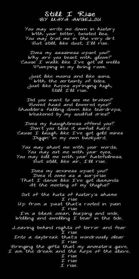 Still I Rise By Maya Angelou, Maya Angelou Poems Still I Rise, Maya Angelou Still I Rise Poem, Still I Rise Maya Angelou Tattoo, Black Literature Quotes, And Still I Rise Maya Angelou, Mya Angelou Still I Rise, Still I Rise Maya Angelou Wallpaper, And Still I Rise