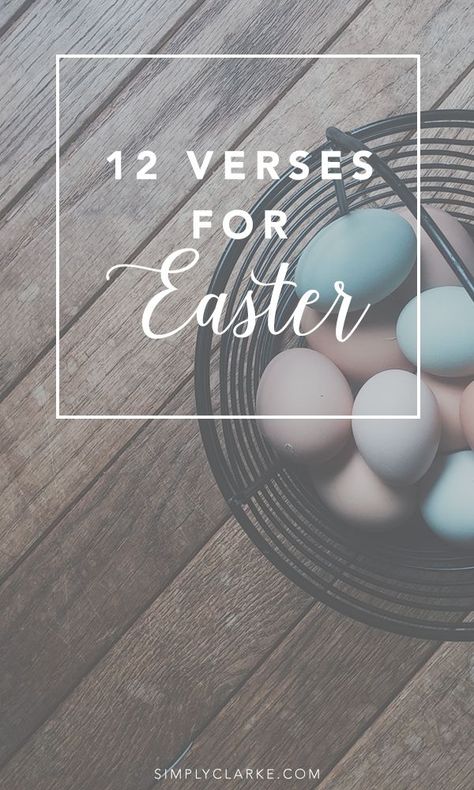 12 Verses For Easter Quotes About Easter Sunday, Godly Easter Quotes, Quotes For Easter Bible Verses, Scripture For Easter Week, Easter New Beginnings Quotes, Bible Verses For Easter Week, Easter Bible Quotes Scriptures, Easter Prayers Quotes Bible Verses, Easter Verses For Cards