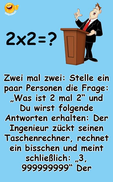 Zwei mal zwei – Lustige Witze Ingenieur Humor, Joke Of The Day, Funny Images, My Blog, Bodybuilding, The Day, Education, Humor, Bar