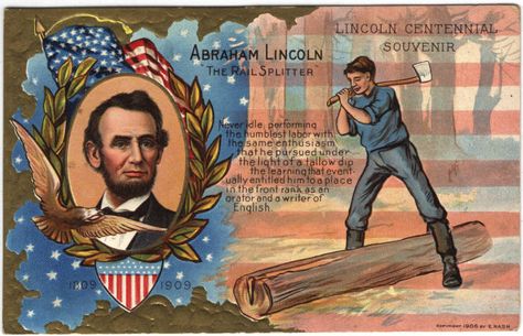 "Lincoln the Railsplitter." A Lincoln Centennial Souvenir Postcard depicting the president on the left and the image of him as a young man, splitting wood for fences. Scottish Terrier Puppy, Lincoln Birthday, Americana Vintage, Book Fair, Antique Postcard, Lithograph Print, Edwardian Era, Vintage Ornaments, Vintage Postcard