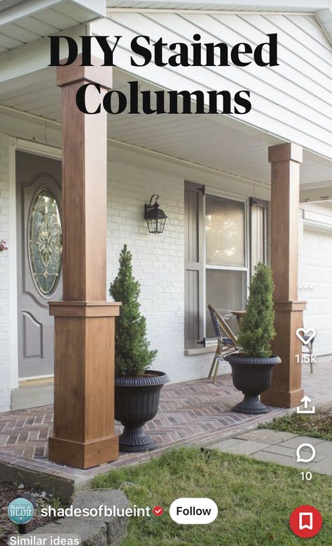 Stained Columns, Front Porch Columns, Veranda Design, Diy Staining, Porch Remodel, Porch Columns, Porch Posts, Porch Makeover, Front Porch Design