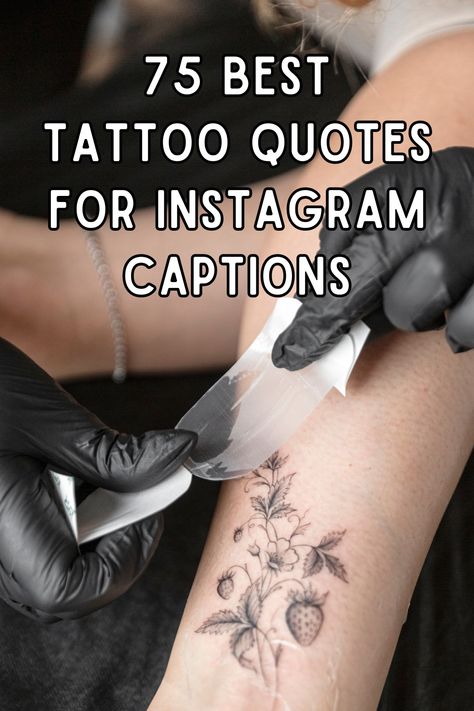 If you're looking for some tattoo inspiration or just need the perfect caption for your next inked photo, look no further! Instagram Captions For Tattoos, Tattoo Instagram Captions, Tattoo Captions For Instagram, Quotes About Tattoos, Tattoo Captions, Tattoo Artist Quotes, Best Tattoo Quotes, First Time Tattoos, Quotes For Instagram Captions