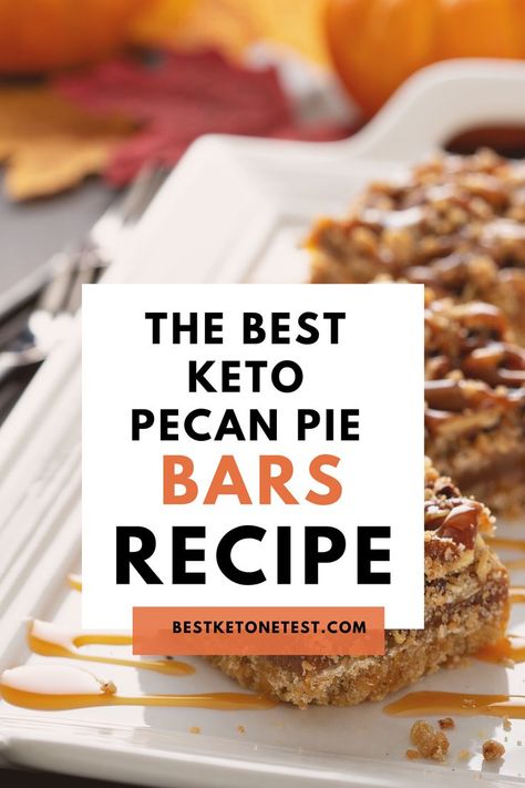 Butter Pecan Bars, Keto Pecan Pie Bars, Pecan Bars Recipe, Caramel Pecans, Pecan Pie Bars Recipe, Keto Pecan Pie, Pie Bars Recipe, Candy Bar Recipe, Easy Bar Recipes