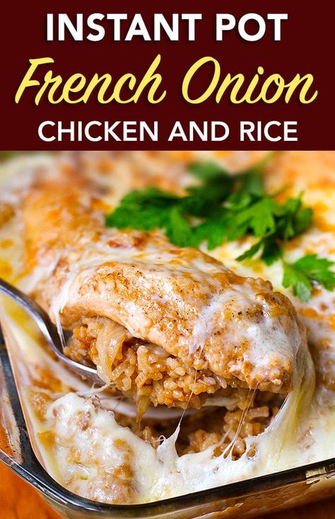 French Onion Chicken And Rice, Quick Meals To Make, French Onion Chicken, Soup Appetizers, Onion Chicken, Instant Pot Recipes Chicken, Soup Recipes Chicken Noodle, Chicken Pasta Recipes, Instant Pot Dinner Recipes