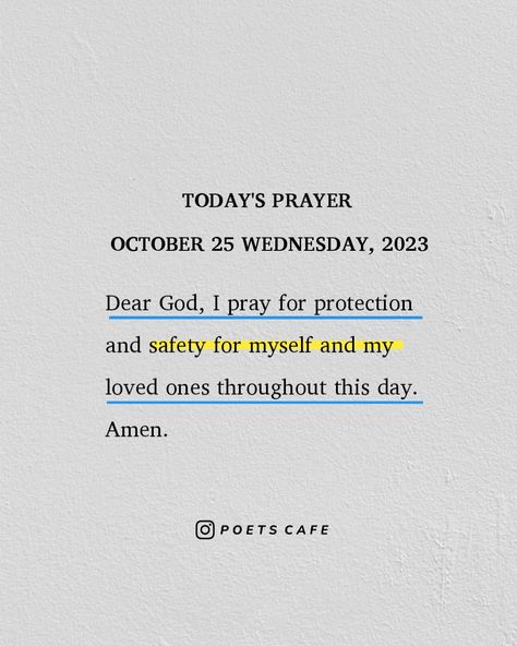 Starting the day with a prayer for safety and protection. 🙏 God Safety Quotes, Bible Verse For Safety And Protection, Bible Versus Protection, Short Prayer For The Day, Safety Prayer, Prayer For Safety And Protection, Prayer For Safety, Prayer For Comfort, Safety Quotes