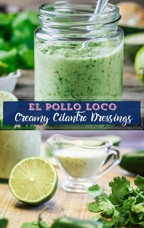 Pollo Loco Cilantro Dressing, Cilantro Dressing Recipe, Cilantro Ranch Dressing, Pollo Tropical, Creamy Cilantro Dressing, Cilantro Dressing, Cilantro Sauce, Cilantro Lime Dressing, Avocado Dressing