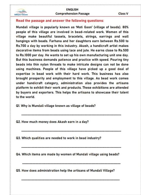 Comprehension Passage for grades 5 to 8. This passage describes a village which is famous for its bead work Comprehension For Grade 6 With Questions, Comprehension For Class 5 With Questions, Comprehension For Grade 5 In English, Comprehension For Grade 7 With Questions, Reading Comprehension Worksheets Grade 8, Unseen Passage In English For Class 5, Comprehension Passage For Class 5, Grade 5 Reading Comprehension Worksheets With Questions, Grade 5 English Worksheets Reading Comprehension