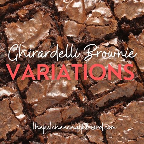 Ghirardelli Brownie Mix Recipe Variations. What can be added to box brownie mix to improve it, how to add flavor to brownies Mediterranean Diet Desserts, Brownie Mix Desserts, Ghirardelli Recipes, Boxed Brownie Recipes, Ghirardelli Brownie Mix, Hot Roast Beef Sandwiches, Cake Like Brownies, Brownie Mix Recipes, Best Soups