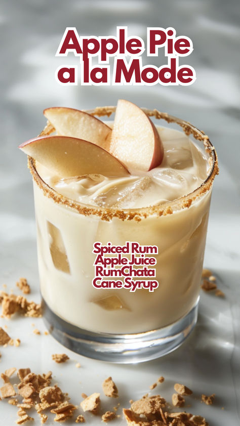 Apple Pie a la Mode Fall Rumchata Drinks, Drinks Made With Rum Chata, Creamy Alcoholic Drinks Recipes, Rum Chatta Drinks, Rum Chata Recipes, Drinks Made With Rum, Apple Juice Cocktail, Rumchata Cocktails, Apple Cocktails