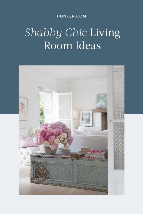 Ahead, the Shabby Chic founder shares her foolproof tips for decorating a cozy, comfortable, pretty, vintage-inspired living room. #hunkerhome #shabbychic #shabbychicdecor #shabbychicdecorhacks Shabby Chic Living Room Ideas, Vintage Living Room Ideas, Chic Living Room Ideas, Pretty Living Room, Vintage Living Room Furniture, Shabby Chic Living, Shabby Chic Living Room, Rachel Ashwell, Room Paint Colors