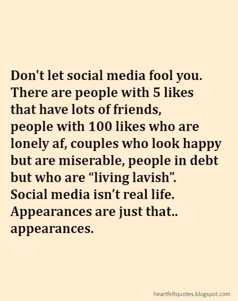 Social media isn’t real life. Appearances are just that.. appearances. Social Media Quotes Truths, Quotes Strong Woman, Health Sayings, Woman Motivation, Love And Life Quotes, Quitting Social Media, Social Media Break, Life Lesson, Truth Quotes