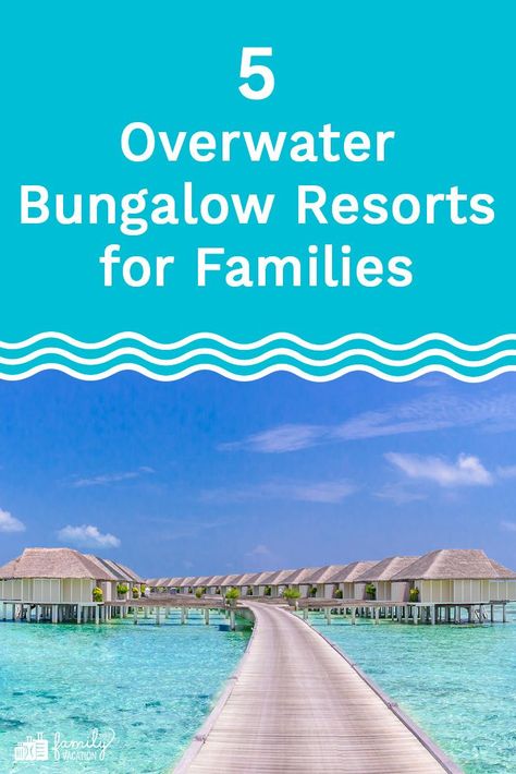 Not all overwater bungalows are reserved for honeymooners! Your family can stay in a luxurious overwater bungalow at these bucket list resorts across the globe. Over Water Bungalow Caribbean, Overwater Bungalow All Inclusive, All Inclusive Mexico, Bungalow Resorts, Water Bungalow, Water Villa, Maldives Resort, Overwater Bungalows, Vacation Club