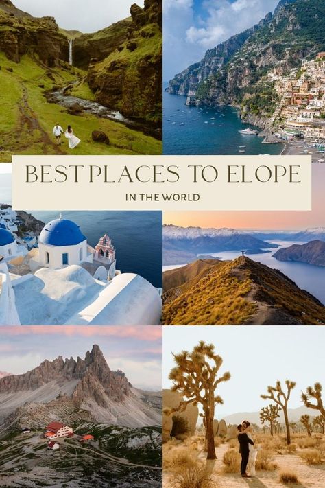 a collage of 6 images featuring elopement photos in Iceland, Italian Dolomites, Norway, Santorini Greece, Positano Italy, and Joshua Tree National Park California Wedding Positano, Elope In Italy, Greece Elopement, Outdoor Wedding Venues California, Intimate Elopement Ideas, Elopement California, Best Places To Elope, Fall Wedding Color Palette, Places To Elope