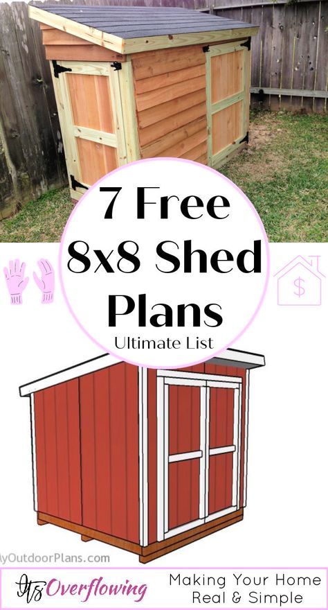 8x8 Shed Plans, 8x8 Shed, Storage Building Plans, Small Shed Plans, Diy Storage Shed Plans, Garden Shed Diy, Build A Garden, Lean To Shed Plans, Backyard Storage Sheds