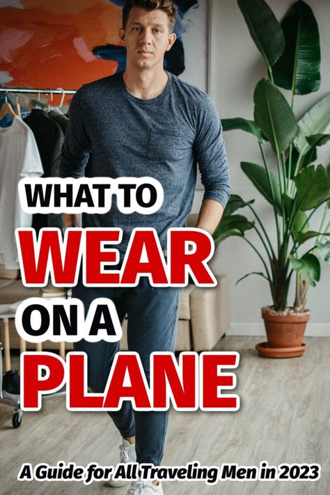 Gents, getting your outfit wrong can make or break your trip. Come learn what to wear a on a plane once and for all in my in-depth guide to every flight type. Travel Outfit Plane Men, Airplane Outfit Men, Travel Attire For Men Airport, Men’s Travel Outfits, Men Airport Outfit Casual, Long Flight Outfit Men, Men Airplane Outfit, Airport Outfit Men Travel Style, Mens Airport Outfit