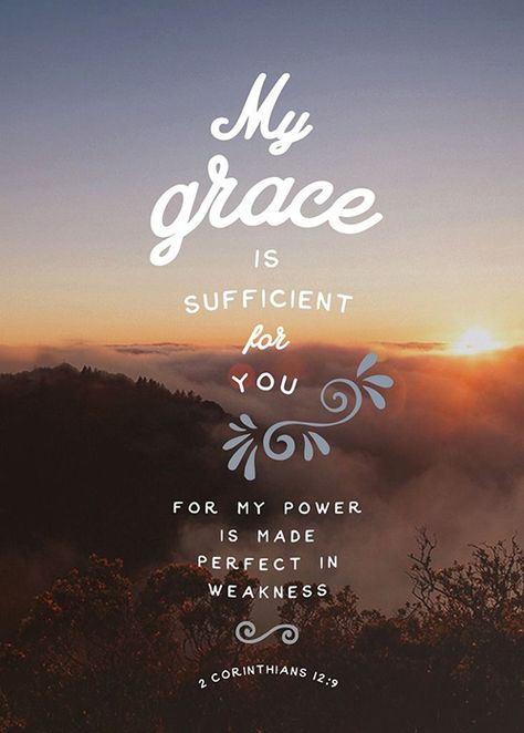 When we have a pain or problem in life that won't go away, no matter how many times we pray about it, we should remember God's words: "My grace is sufficient for you." God is enough. His grace will... My Grace Is Sufficient, 5 Solas, Woord Van God, Ayat Alkitab, My Power, Favorite Bible Verses, Gods Grace, The Message, Spiritual Inspiration