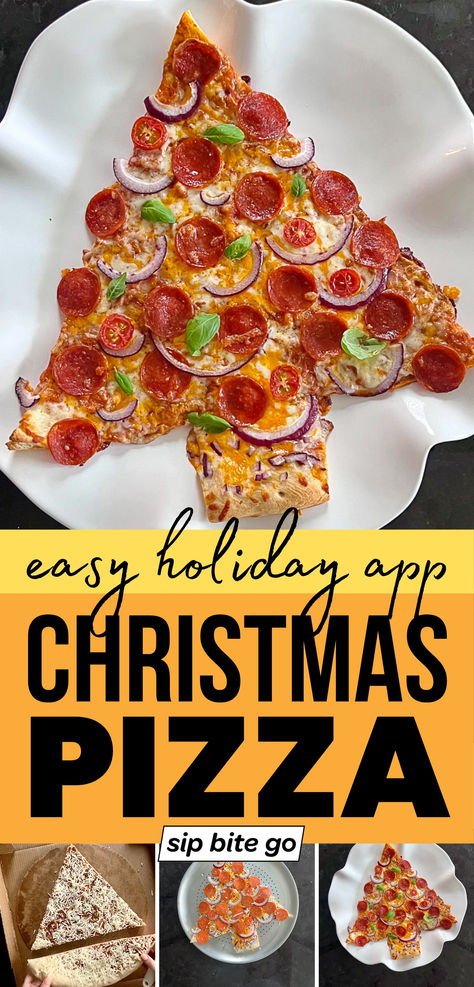 Christmas Tree Pizza Recipe for Holiday Appetizers with text overlay and Sip Bite Go logo Easy Xmas Food Party Ideas, Pizza Tree Christmas, Christmas Pizza Night, Christmas Pizza Party, Grinch Pizza, Christmas Pizza Ideas, Christmas Dinner Kids, Christmas Pizzas, Kids Christmas Party Food