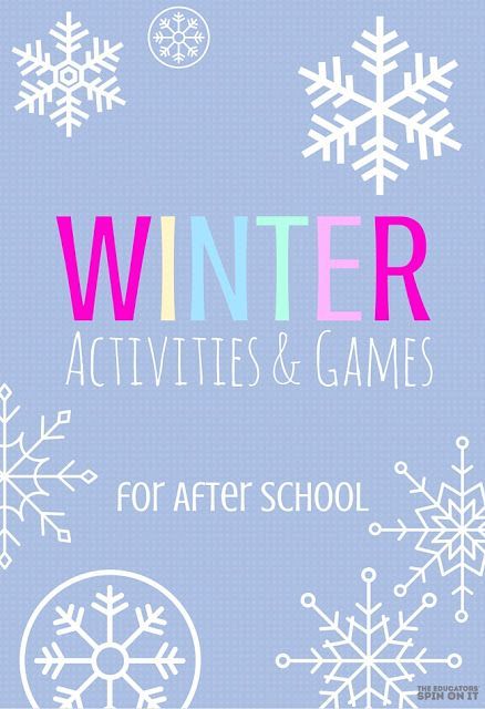 Ideas for January Activities, Crafts and Games for School Ages for After School Fun with Parents After School Club Activities, After School Schedule, Games For School, Winter Classroom Activities, January Ideas, Winter Theme Preschool, January Activities, School Age Activities, After School Care