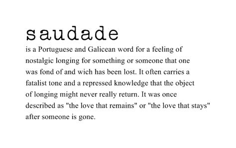 Saudade Quotes, Saudade Tattoo, Portuguese Words, Beautiful Word, Unique Words Definitions, Soul Poetry, Portuguese Culture, Text Tattoo, Most Beautiful Words