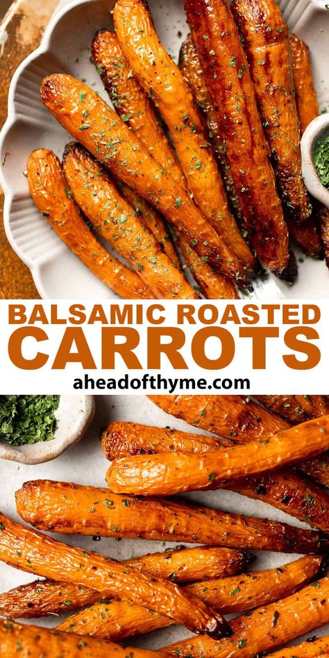 Balsamic Roasted Carrots are an easy side dish to make with a handful of simple ingredients that creates a complex blend of flavors. They are slightly crisp on the outside while sweet and tender inside. So delicious and satisfying! These baked carrots are the perfect side to a quick weeknight dinner, fancy dinner party, or holiday meal. This simple glazed carrot recipe is perfect! | aheadofthyme.com #balsamicroastedcarrots #balsamiccarrots #roastedcarrots #carrots via @aheadofthyme Savory Cooked Carrots Recipe, Roasted Carrots With Balsamic Glaze, Christmas Dinner Carrots, Roasted Carrot Sticks, Balsamic Glaze Carrots, Sweet Baked Carrots, Balsamic Glazed Carrots Roasted, Thanksgiving Side Dishes Carrots, Delicious Carrot Recipes