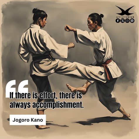 "If there is effort, there is always accomplishment." ~ Jigoro Kano   #neversettle #martialarts #training #classes #testing #martialartsprograms #martialartschallenge #martialartsevents #rank #blackbelts #techniques #motivation #humor #martialartslegends #martialartsexperience #martialartsstyle #martialartspodcast #wMAR #combat #karate #kata #muaythai #hapkido #judo #dojo #jiujitsu #kickboxing #taekwondo #selfdefense #aikido Martial Arts Inspiration, 753 Code, Motivation Humor, Arts Quotes, Karate Kata, Goju Ryu, Martial Arts Quotes, Karate Martial Arts, Perfect Posture