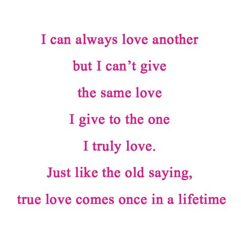 I can always love another but I can’t give the same love I give to the one I truly love. Just like the old saying, true love comes once in a lifetime. Find your life partner. Hurry up!! Register here http://goo.gl/2c00dr  #Mahimat #Dating #Marriage #life_partner #love_life #matches #wedding #Love #soulmate #lovestory #happy #feelings #heart Matches Wedding, Love Soulmate, Life Partner, Same Love, Marriage Life, Cosmetics Bag, Old Quotes, Life Partners, Once In A Lifetime