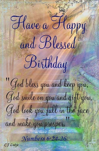 Have A Happy And Blessed Birthday #birthdayquotes Spiritual Birthday Wishes, Religious Birthday Wishes, Christian Birthday Wishes, Blessed Birthday, Free Happy Birthday Cards, Birthday Prayer, Birthday Wishes For Daughter, Birthday Greetings Friend, Happy Birthday Greetings Friends