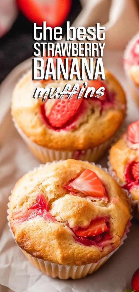 Strawberry Banana Dessert Recipes, Banana Muffins Recipe Easy, Banana Strawberry Muffins, Strawberry Banana Recipes, Fresh Strawberry Muffins Recipes, Strawberry Banana Desserts, Strawberry Muffins Easy, Fresh Strawberry Muffins, Strawberry Banana Muffins