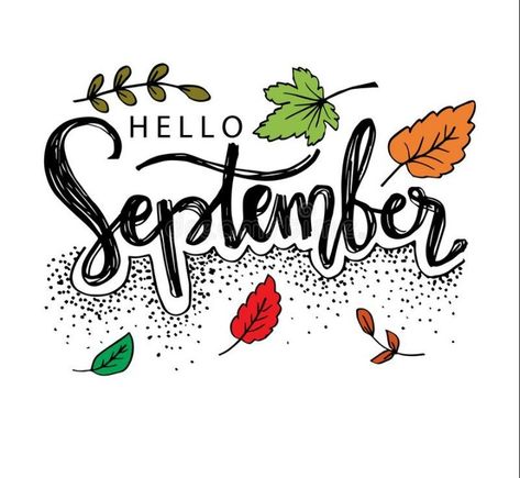 September Calligraphy, Bye September, Hello September, Drawing Ideas, Nail Care, Beautiful Flowers, Activities For Kids, Calligraphy, Arabic Calligraphy