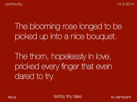 Terribly Tiny Tales Tiny Tales Love, Terribly Tiny Tales, Love Story Quotes, Writing Prompts Funny, Tiny Stories, Saving Quotes, Tiny Tales, Story Quotes, Quotes And Notes