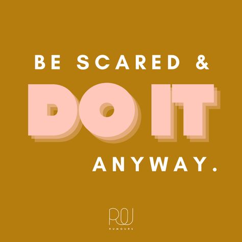 Scared But Do It Anyway, Be Courageous, Making Decisions, Inspiration Quote, Do It Anyway, Changing Jobs, Travel Quotes Inspirational, Be Brave, Public Speaking