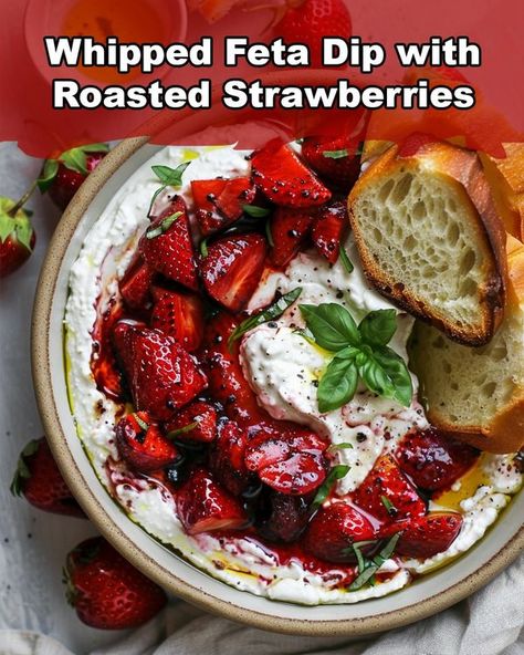 Honey Whipped Feta, Wash Strawberries, Baked Feta Recipe, Whipped Feta Dip, Honey Balsamic, Roasted Strawberries, Summer Produce, Feta Dip, Vinegar And Honey